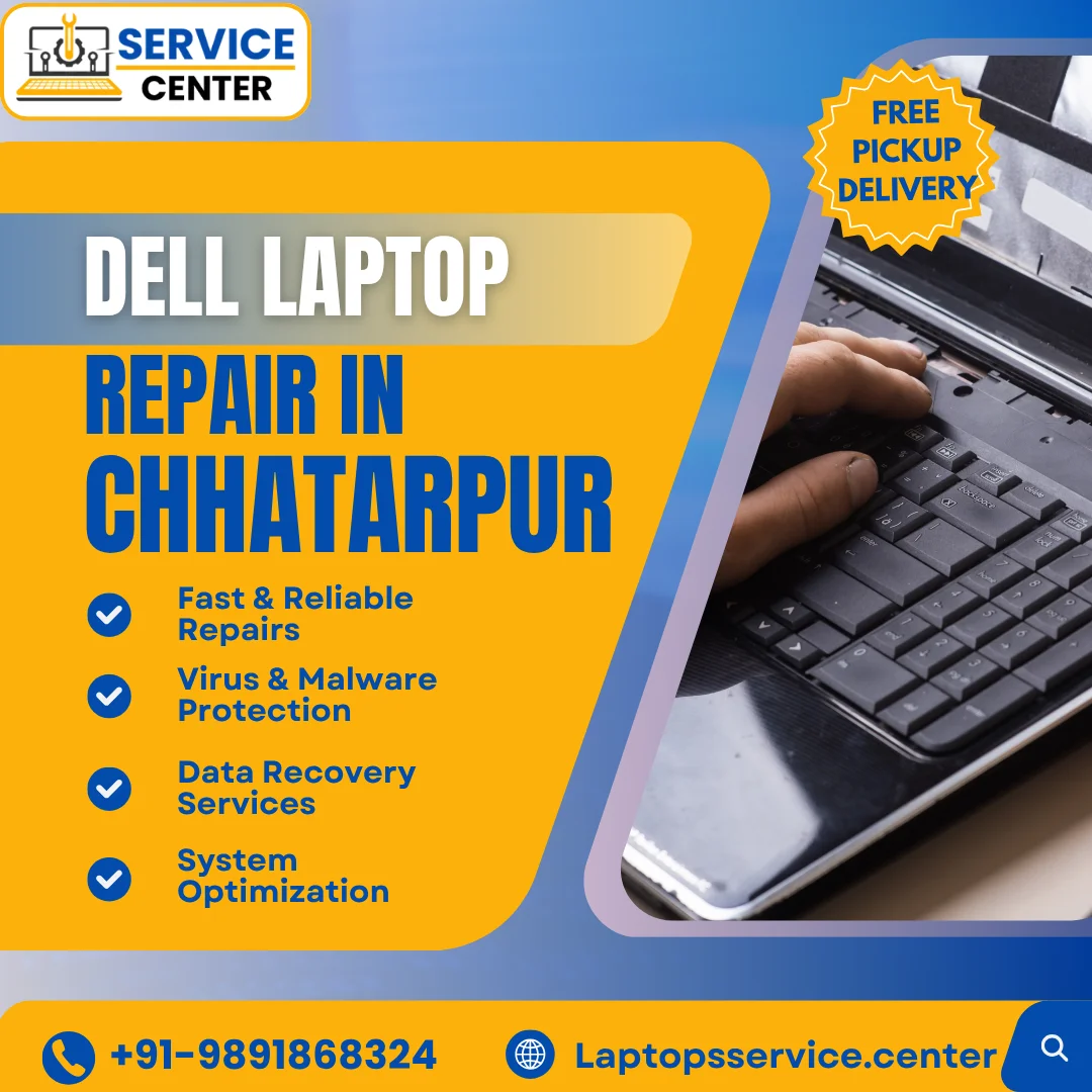 Dell Laptop Service Center in Chhatarpur