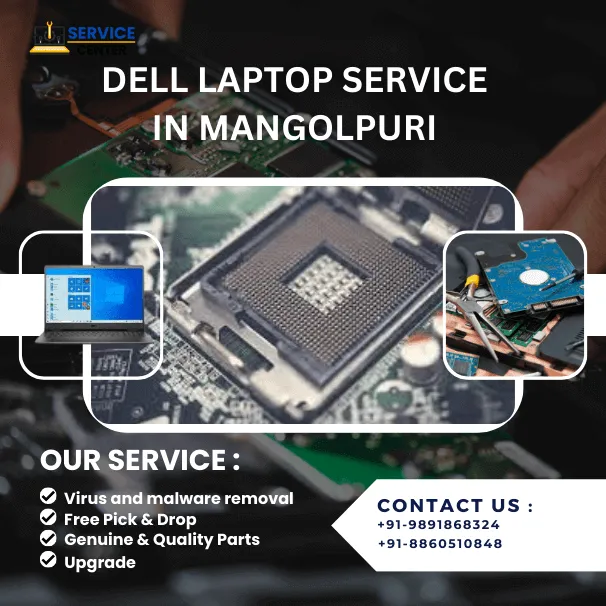 Dell Laptop Service Center in Mangolpuri