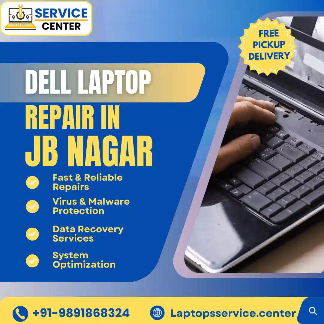 Dell Laptop Service Center in JB Nagar