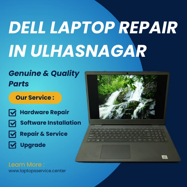 Dell Laptop Service Center in Ulhasnagar