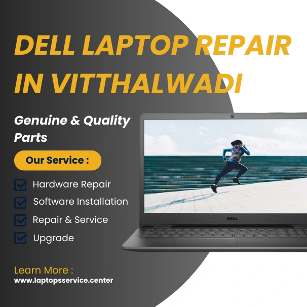 Dell Laptop Service Center in Vitthalwadi