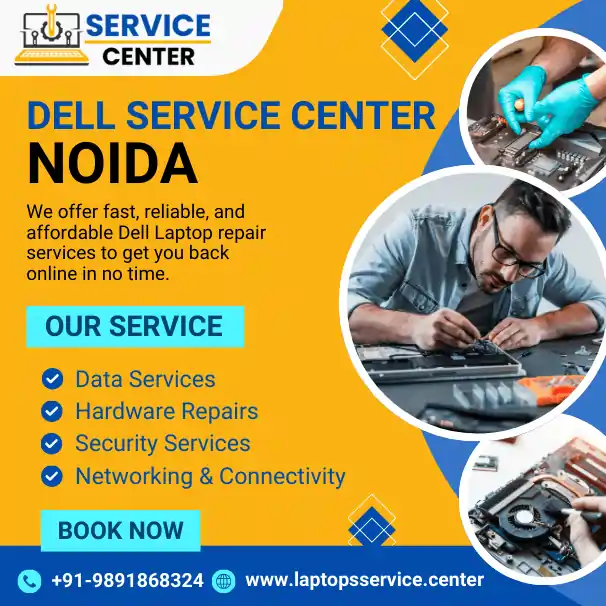 Dell Laptop Service Center in Noida